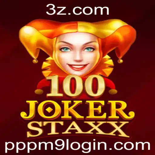 Descubra o Fascinante Mundo de 100JokerStaxx e o Impacto do pppm9 login